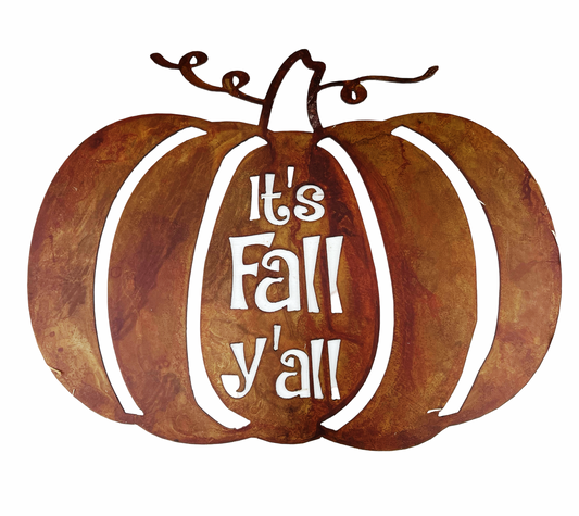 It’s Fall Y’all Pumpkin